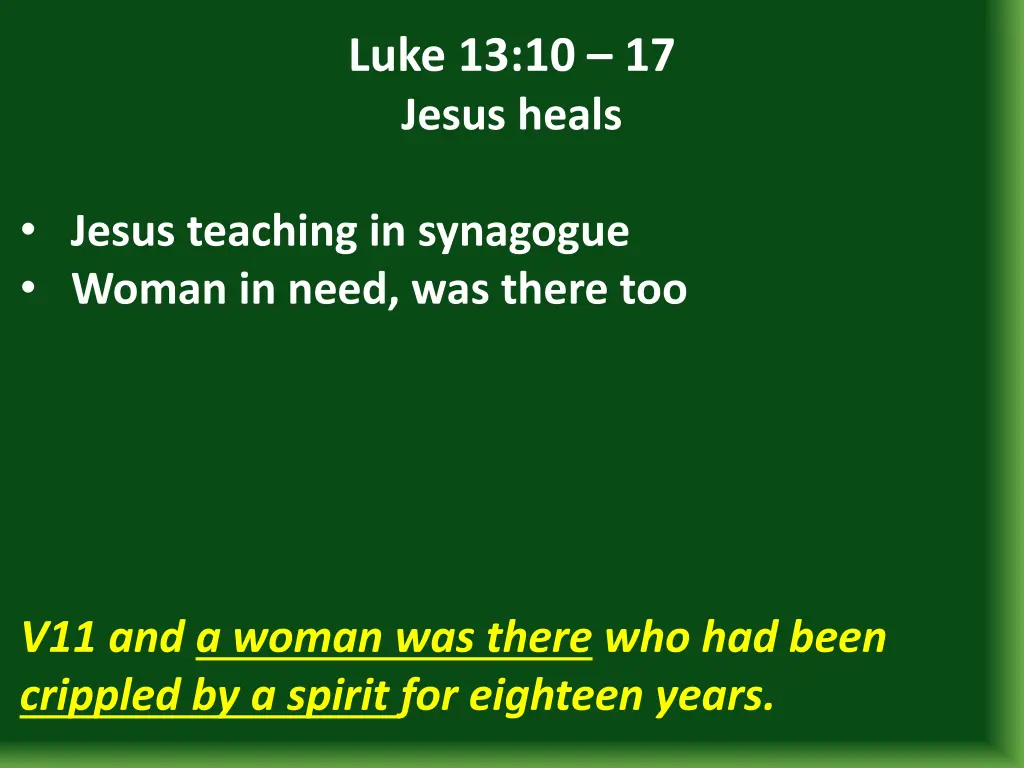 luke 13 10 17 jesus heals 4