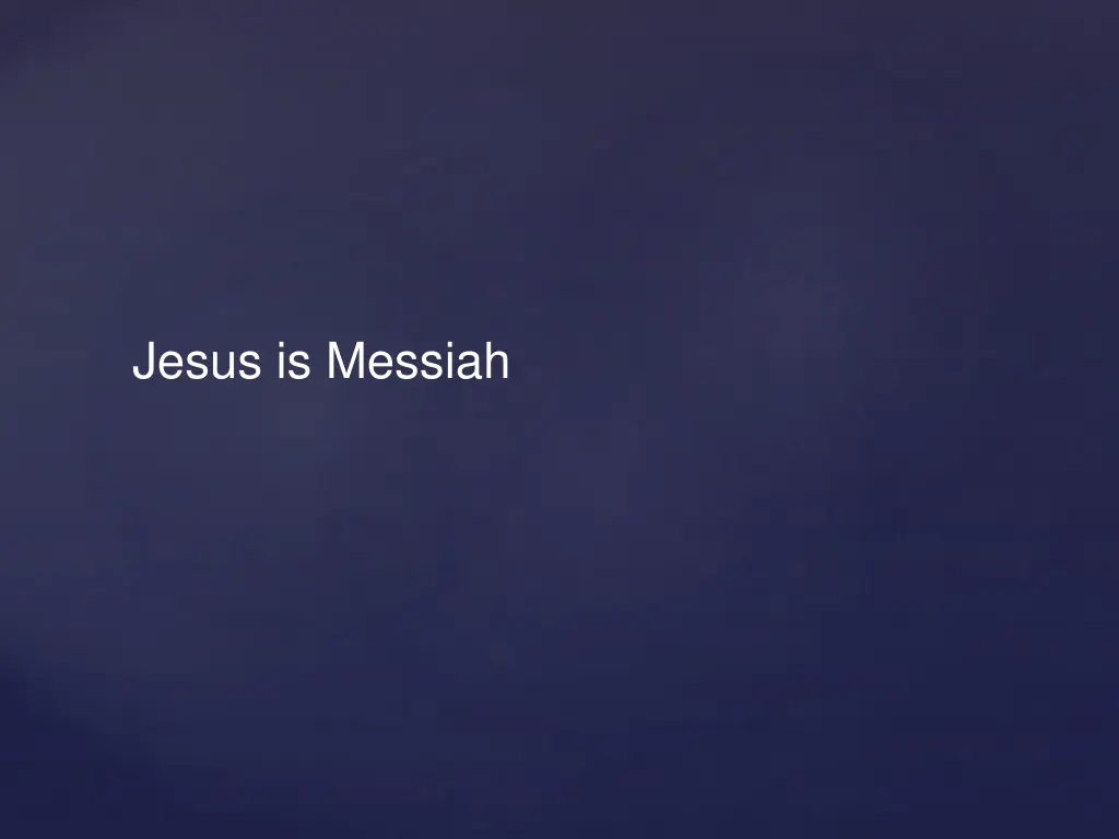 jesus is messiah