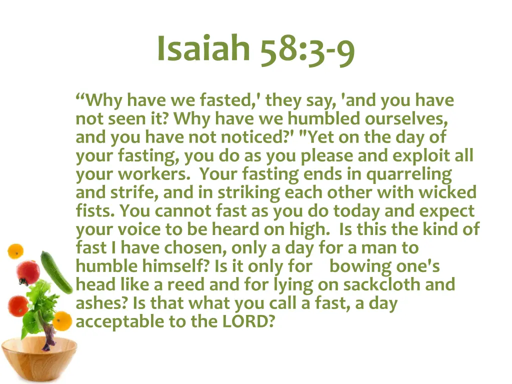 isaiah 58 3 9