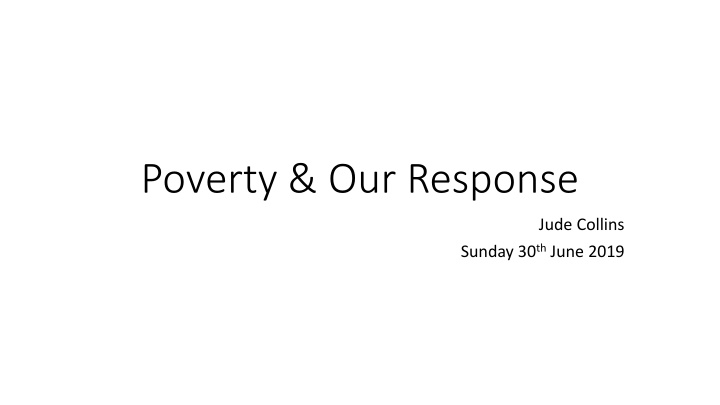 poverty our response