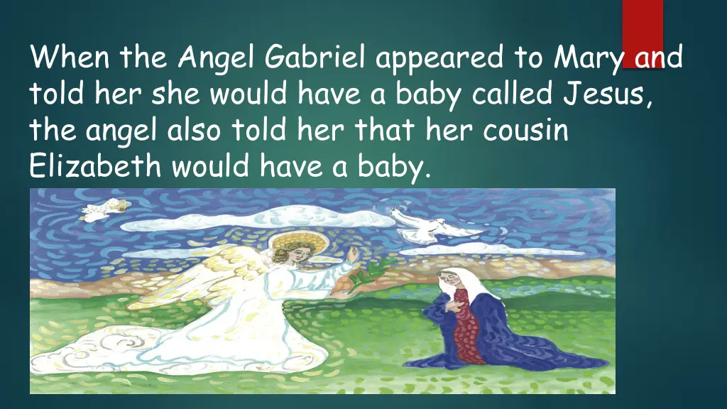 when the angel gabriel appeared to mary and told