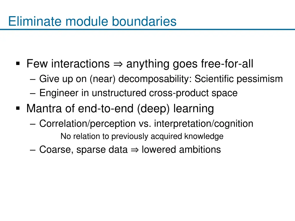 eliminate module boundaries