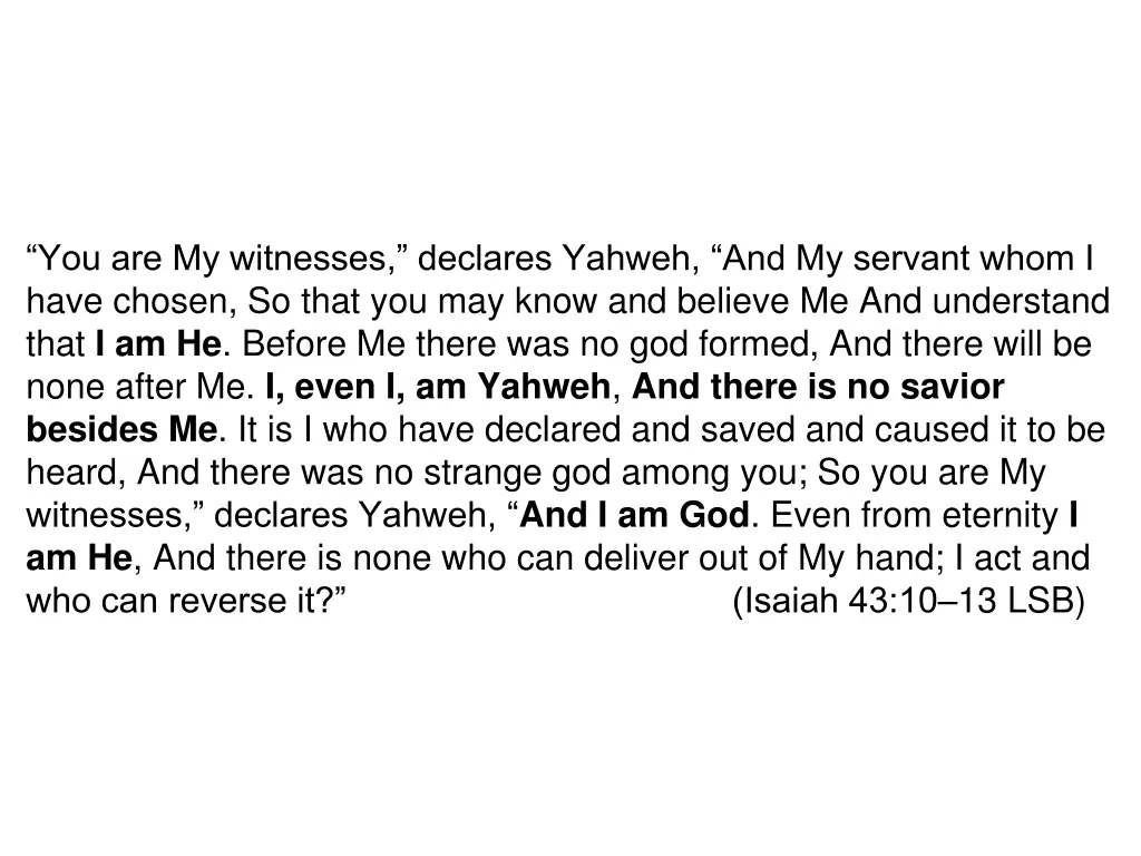 you are my witnesses declares yahweh