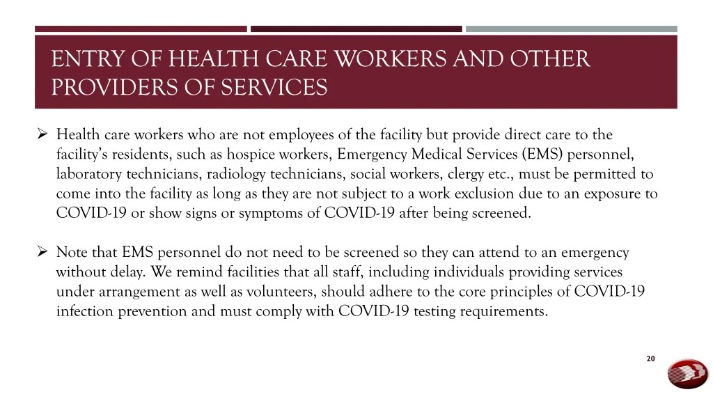 entry of health care workers and other providers