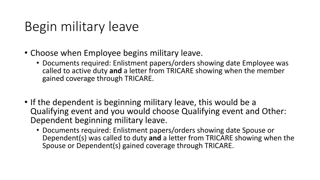 begin military leave