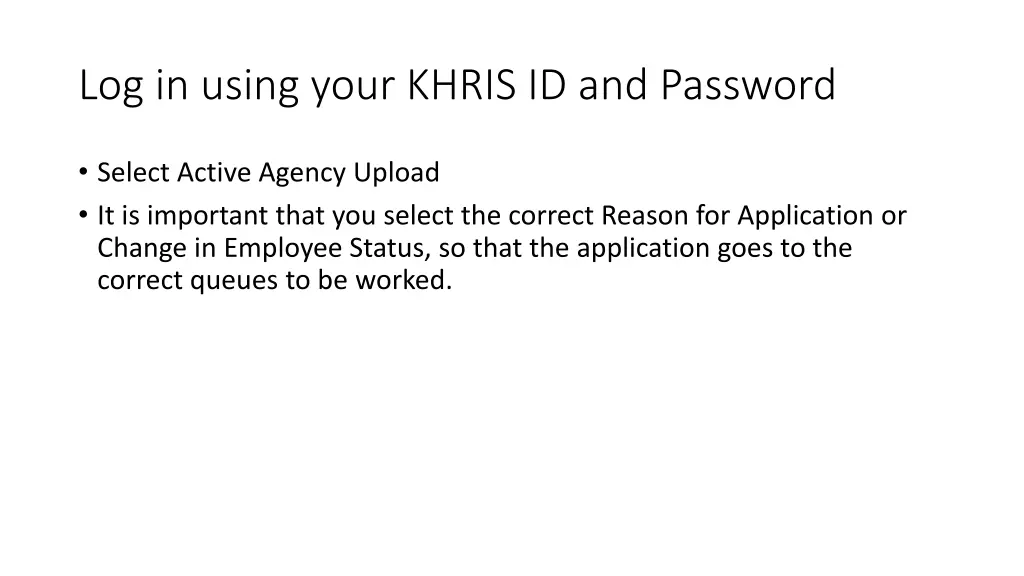 log in using your khris id and password