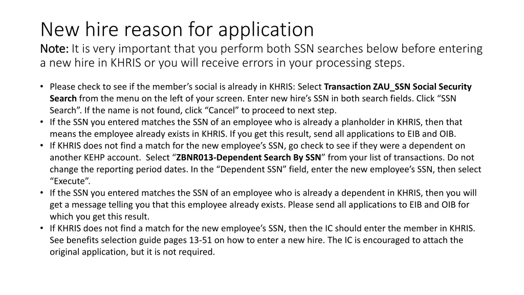 new hire reason for application note note