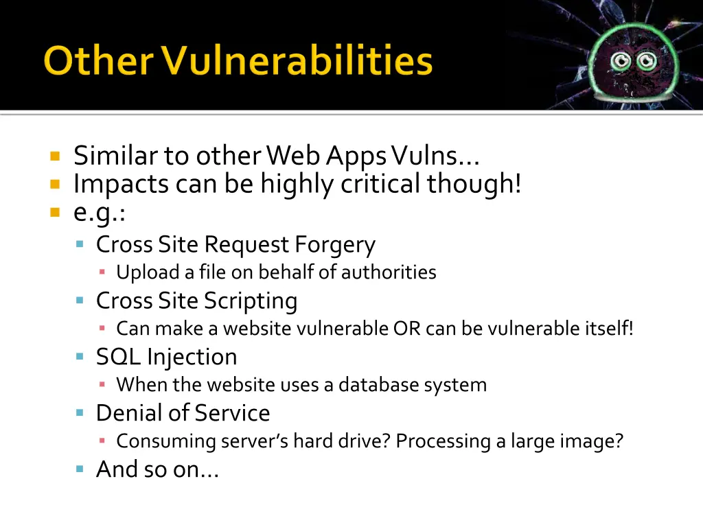 similar to other web apps vulns impacts