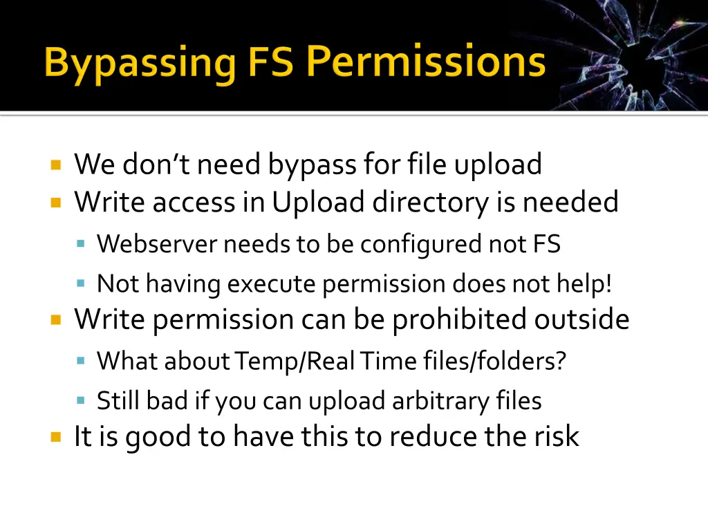 we don t need bypass for file upload write access