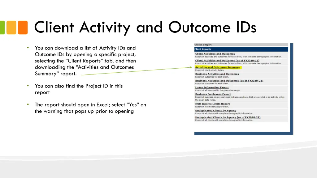 client activity and outcome ids