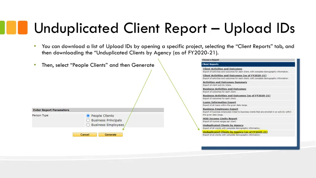 unduplicated client report upload ids