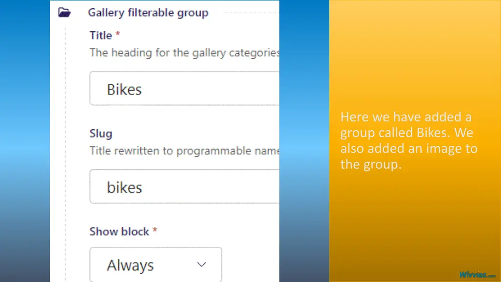 here we have added a group called bikes we also