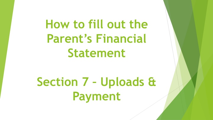 how to fill out the parent s financial statement