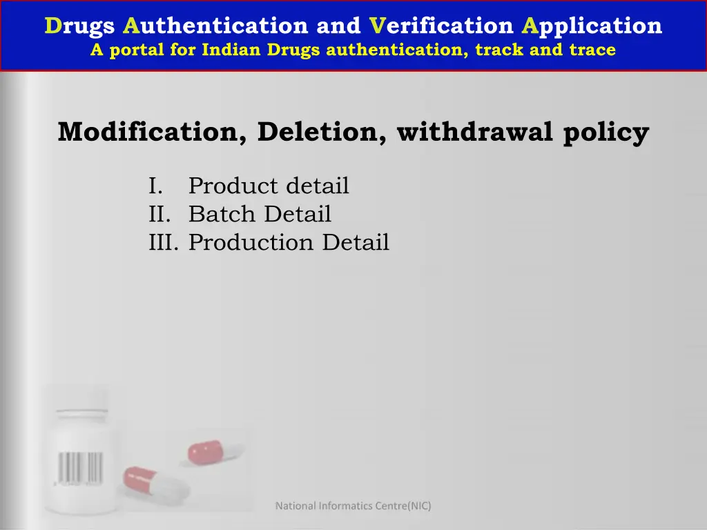 drugs authentication and verification application 32