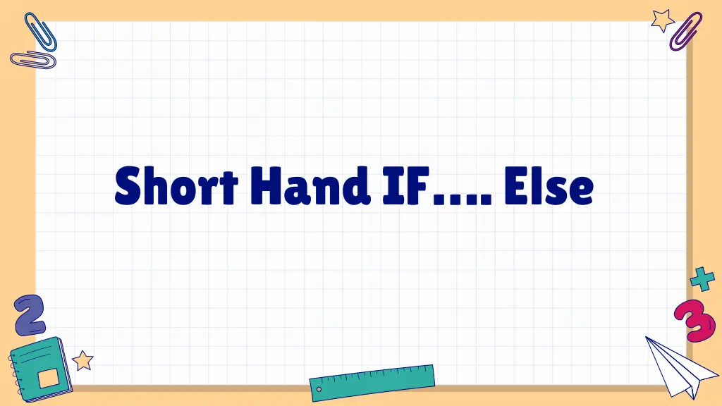 short hand if else