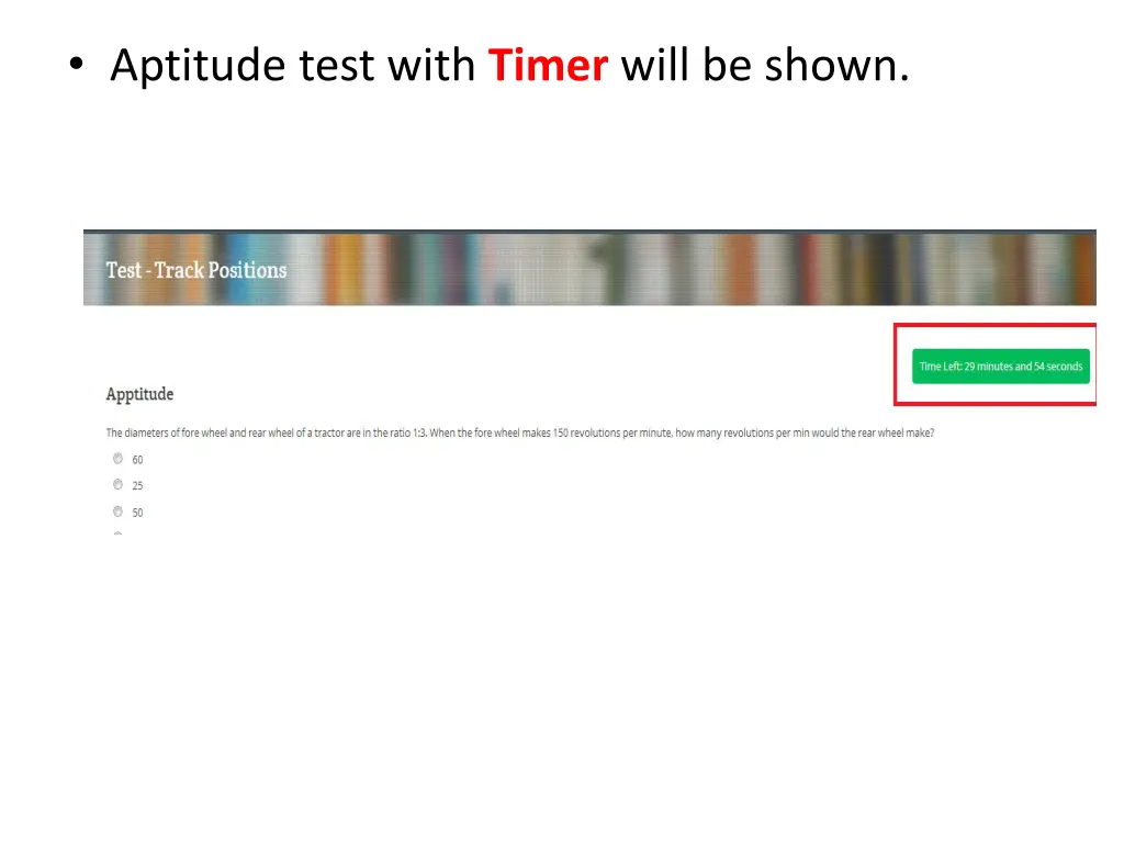 aptitude test with timer will be shown