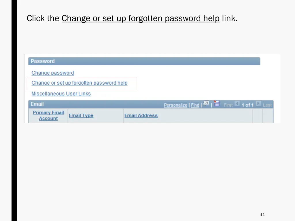 click the change or set up forgotten password