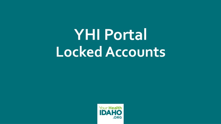 yhi portal locked accounts