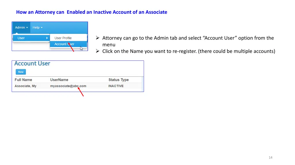 how an attorney can enabled an inactive account