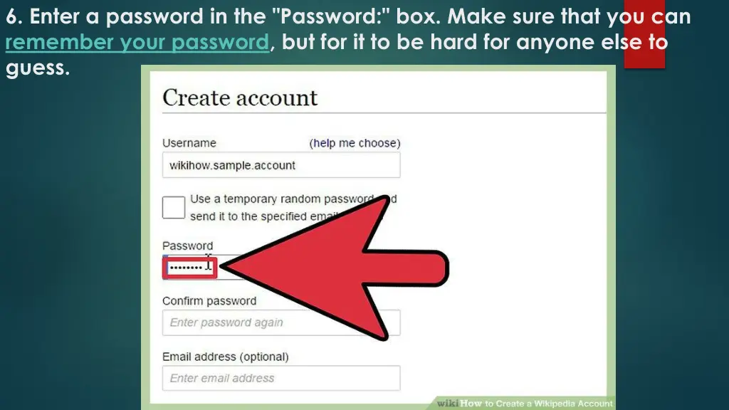 6 enter a password in the password box make sure