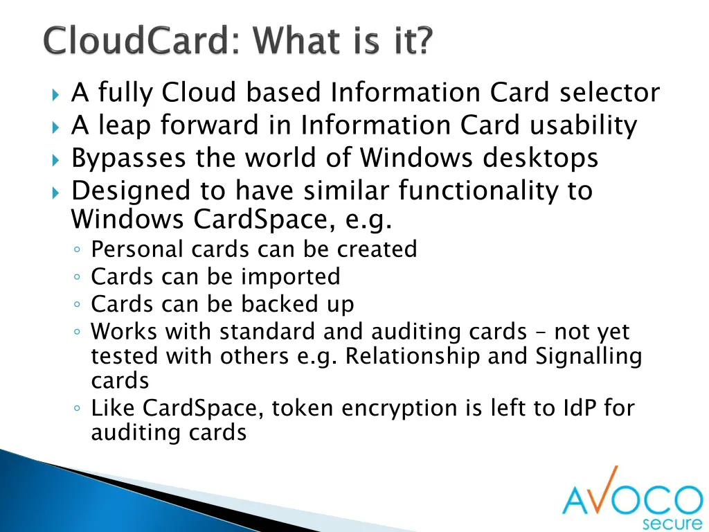 a fully cloud based information card selector