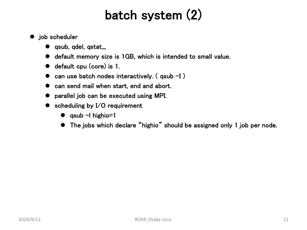 batch system 2 batch system 2