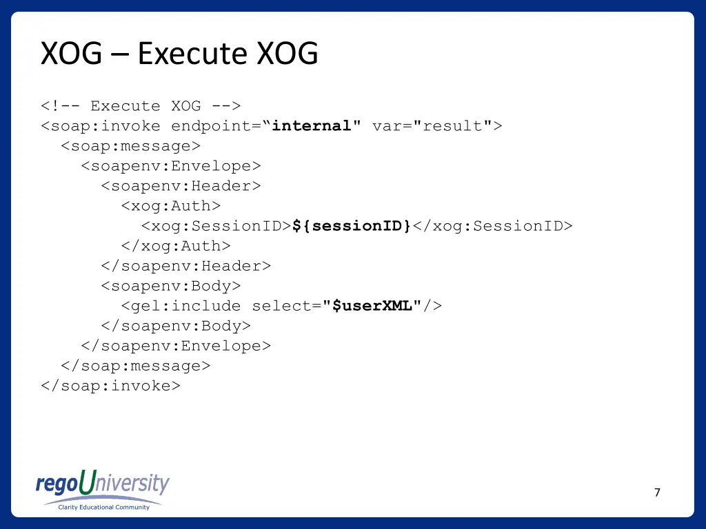 xog execute xog