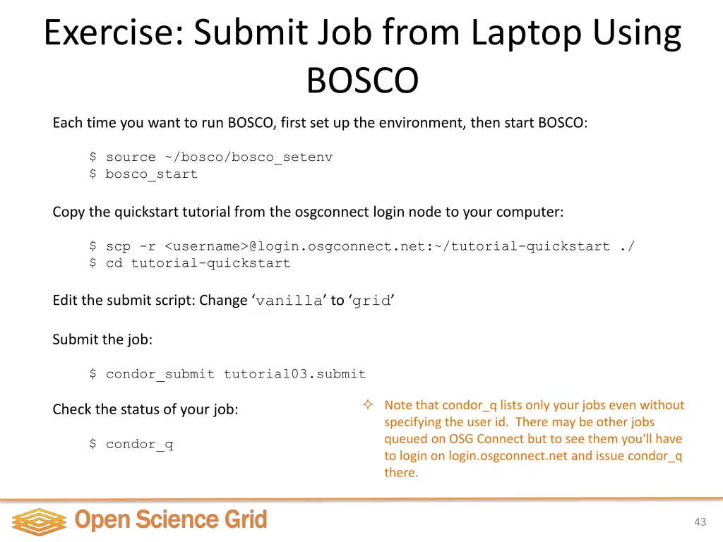 exercise submit job from laptop using bosco