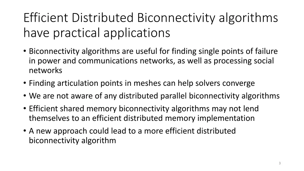 efficient distributed biconnectivity algorithms