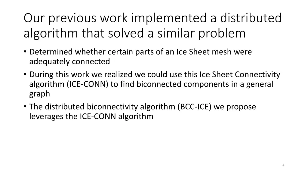 our previous work implemented a distributed