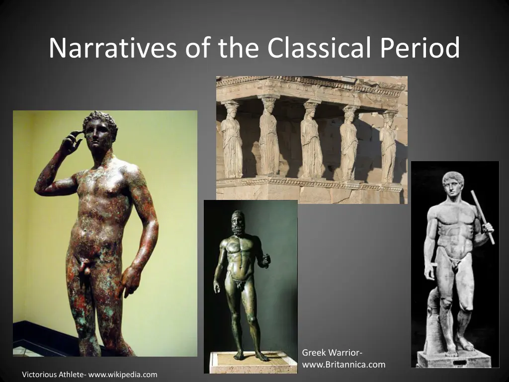 narratives of the classical period