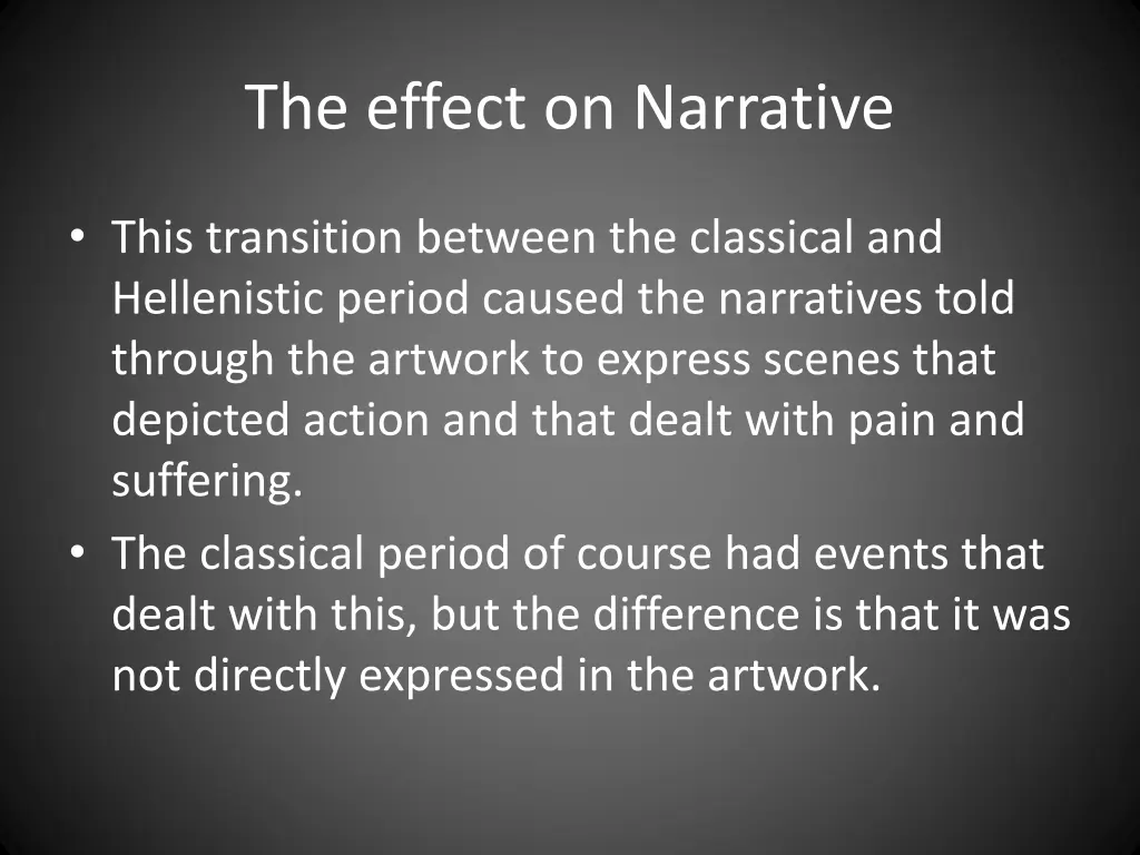 the effect on narrative