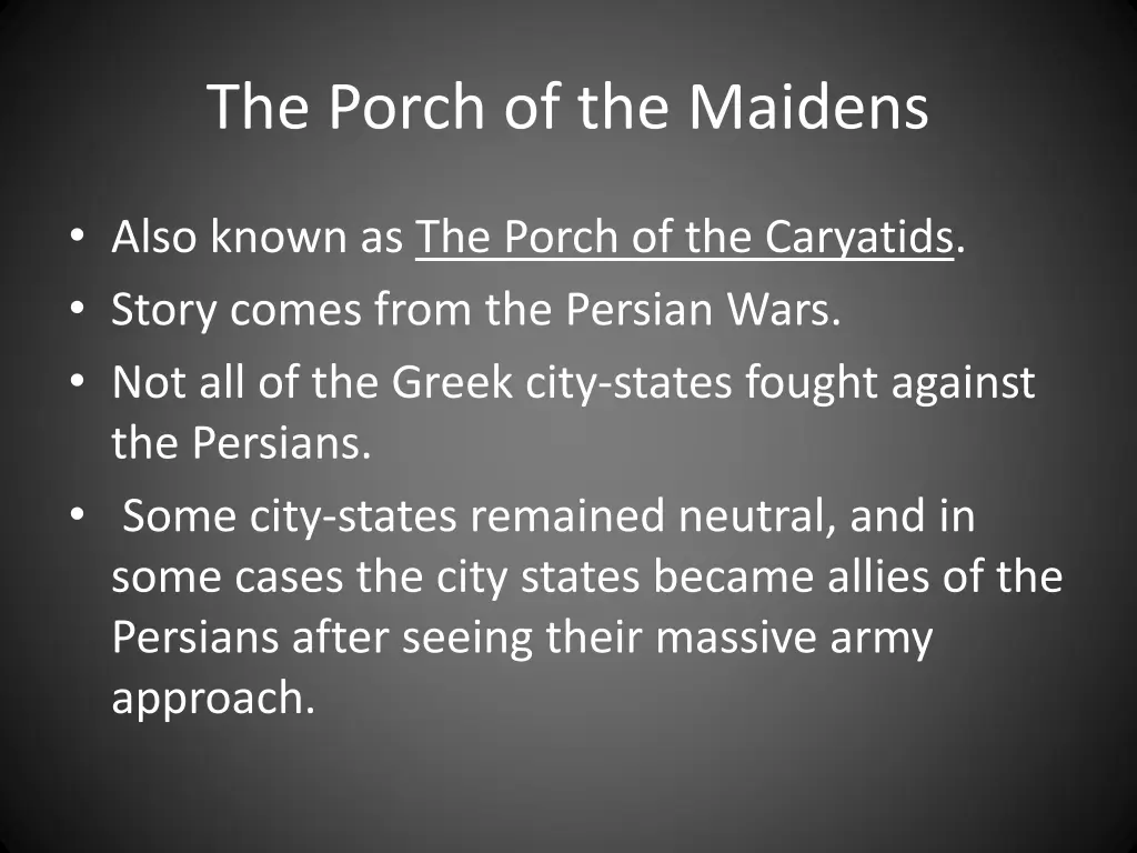 the porch of the maidens