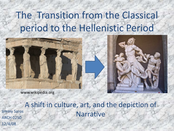 the transition from the classical period