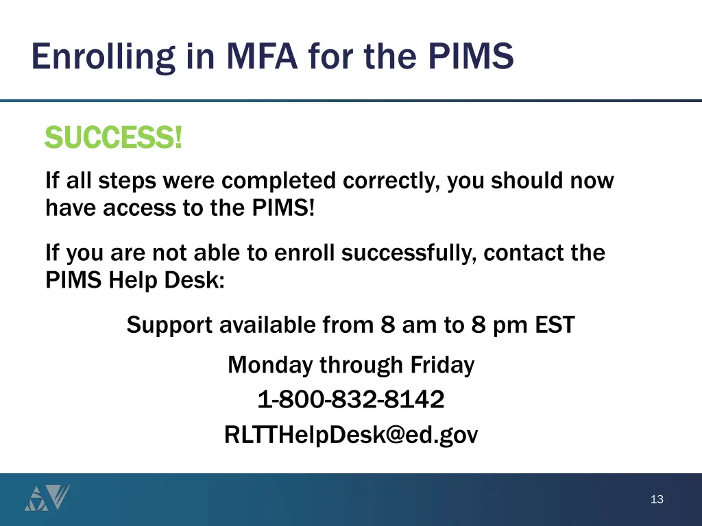 enrolling in mfa for the pims 6