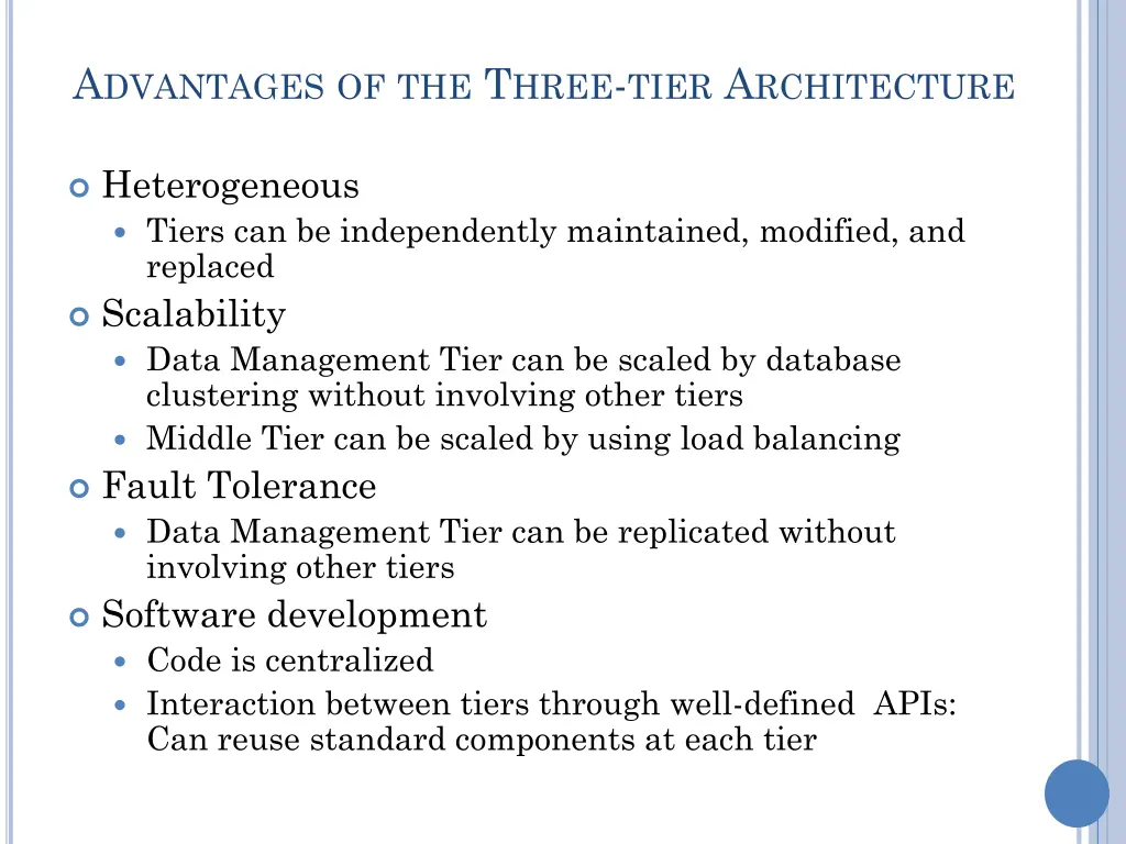 a dvantages of the t hree tier a rchitecture