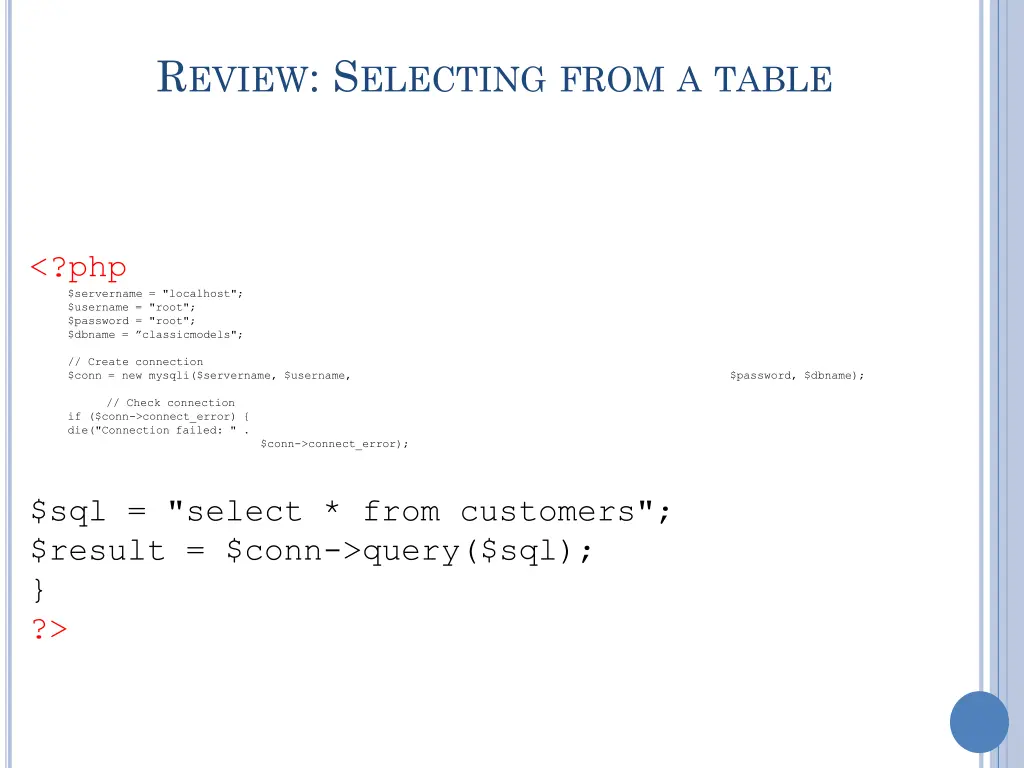 r eview s electing from a table