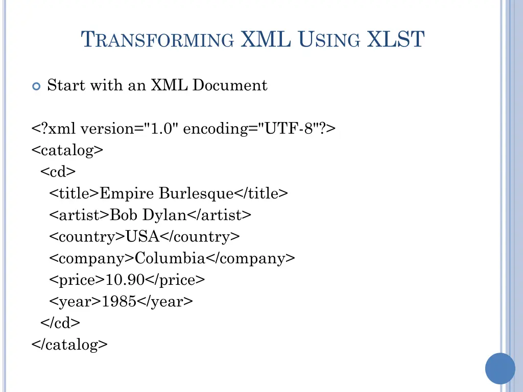 t ransforming xml u sing xlst