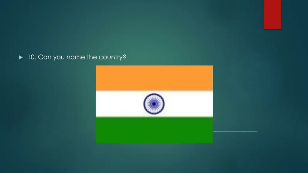 10 can you name the country