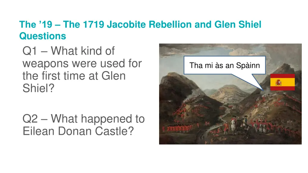 the 19 the 1719 jacobite rebellion and glen shiel 1