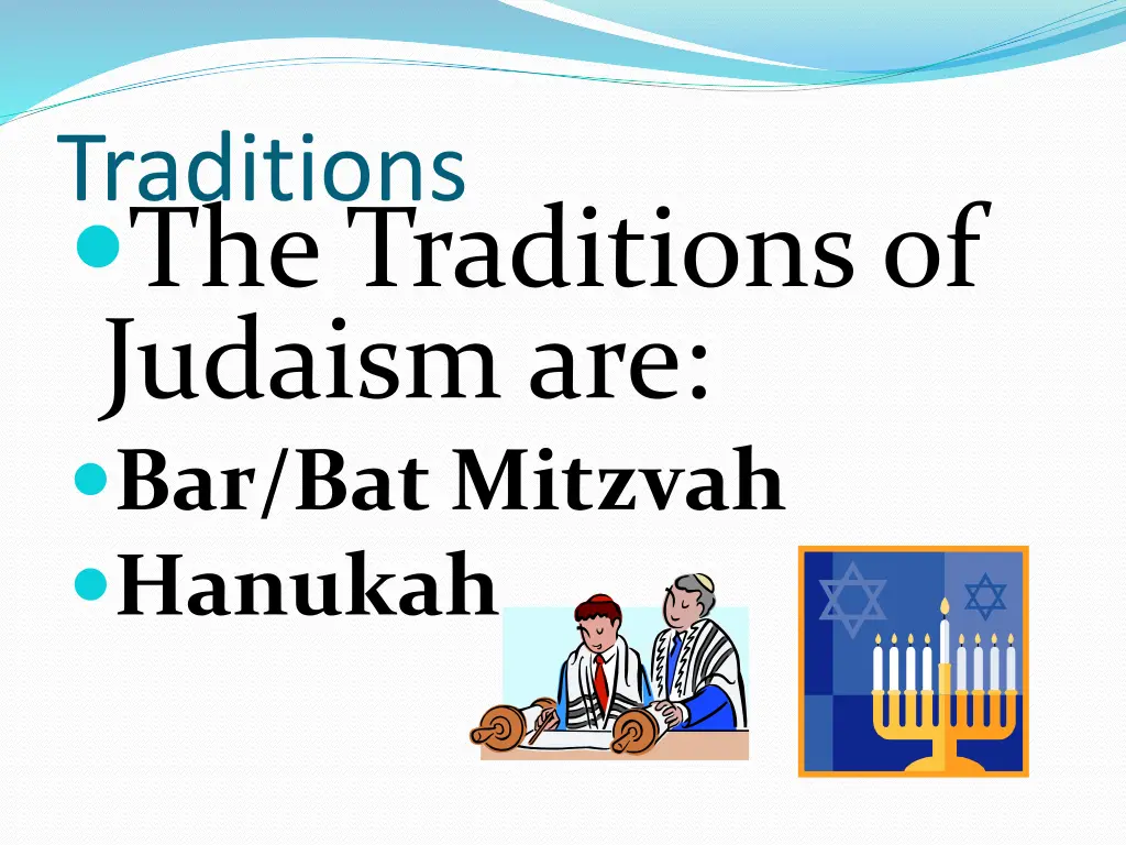 traditions the traditions of judaism