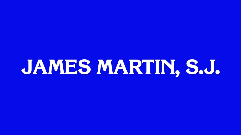 james martin s j