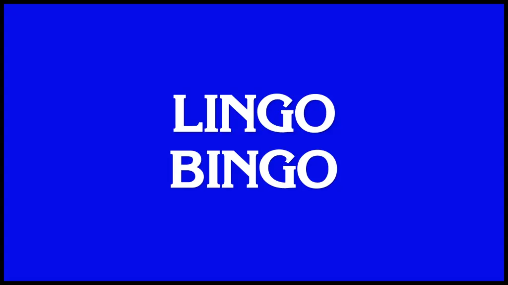 lingo lingo bingo bingo