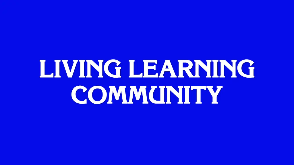 living learning community