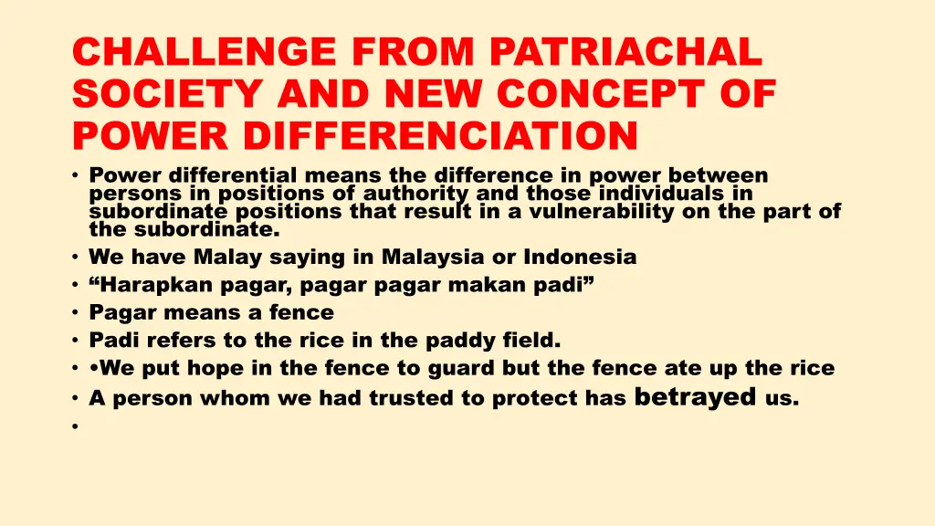 challenge from patriachal society and new concept