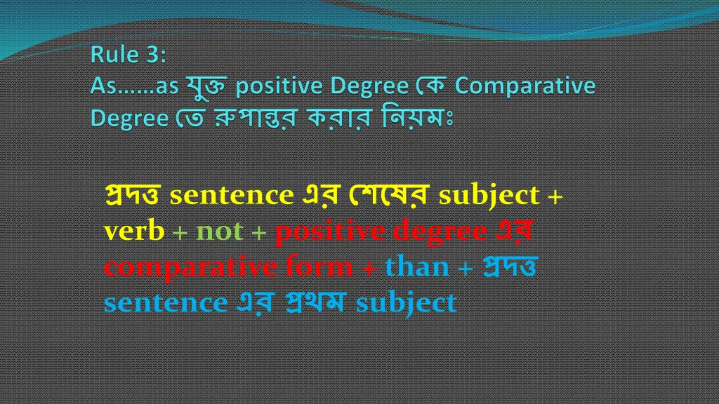 sentence subject verb not positive degree