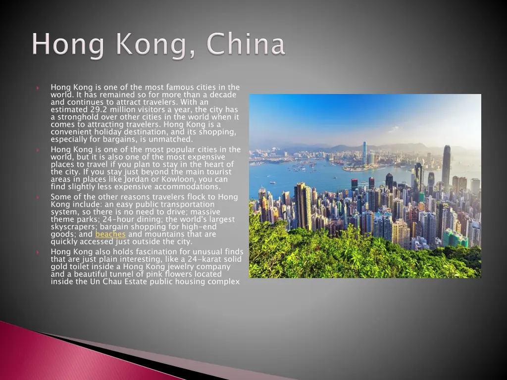 hong kong is one of the most famous cities