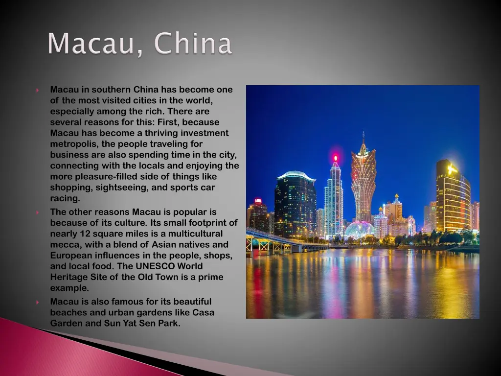 macau in southern china has become