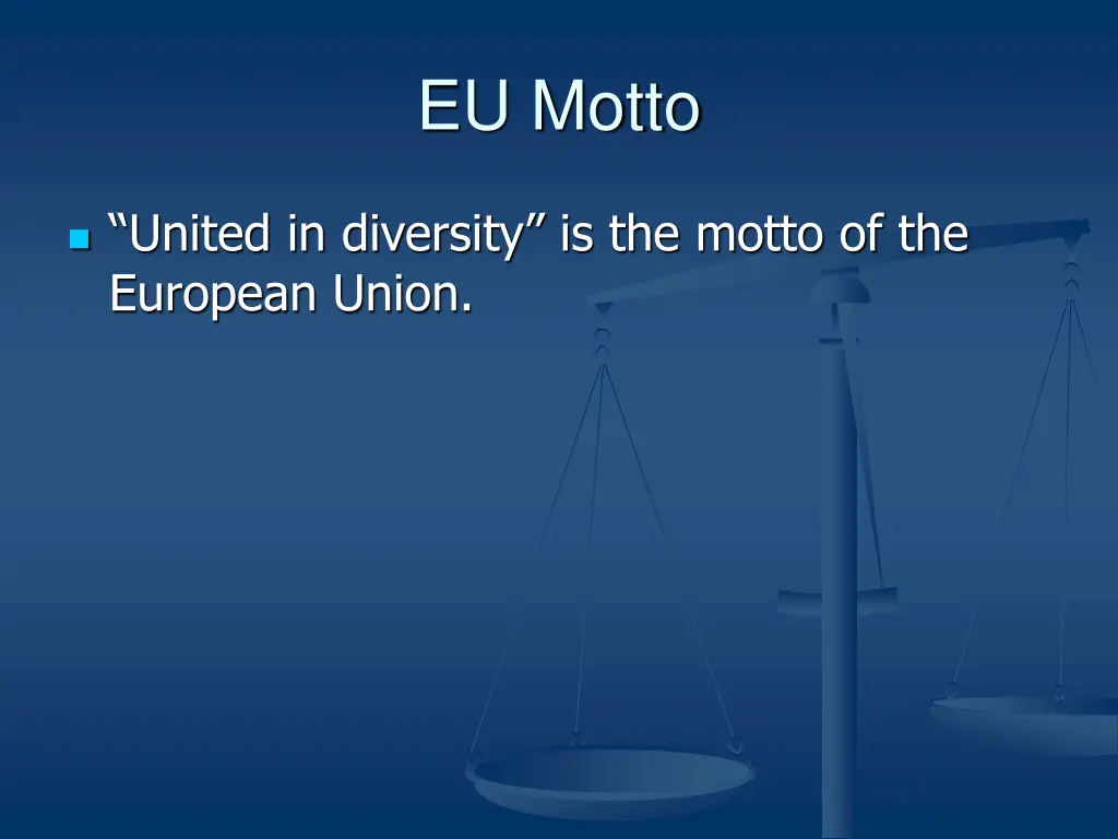 eu motto