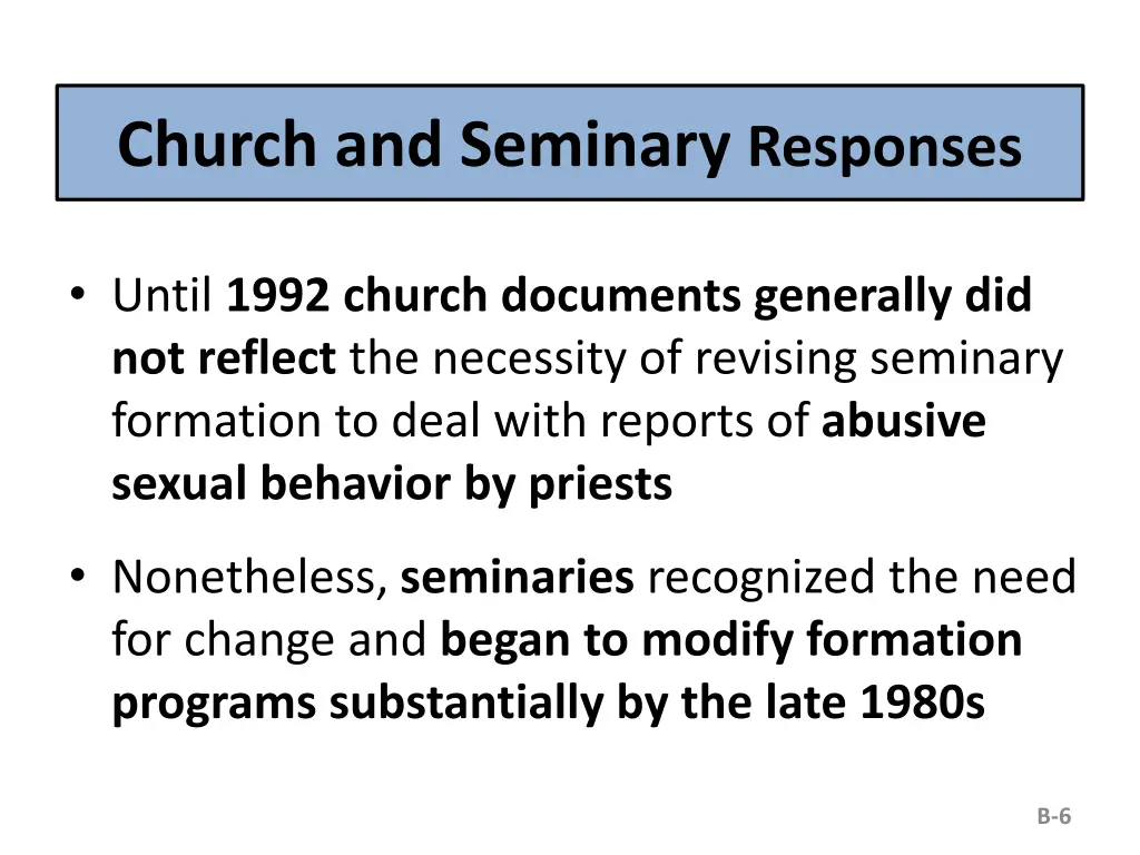 church and seminary responses